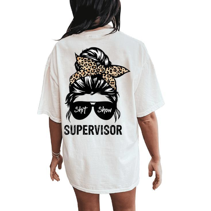 Cool SHIT Show Supervisor Hilarious Vintage For Adults Women's Oversized Comfort T-Shirt Back Print