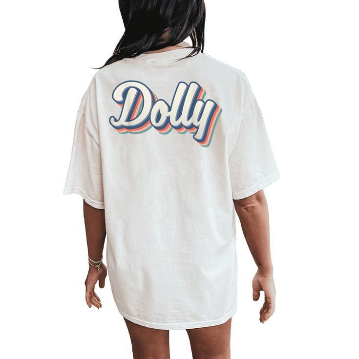 Dolly Youth Vintage First Name Dolly Women's Oversized Comfort T-Shirt Back Print