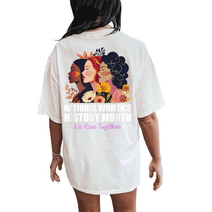 Feminist National History Month 2024 We Rise Together Women's Oversized Comfort T-Shirt Back Print