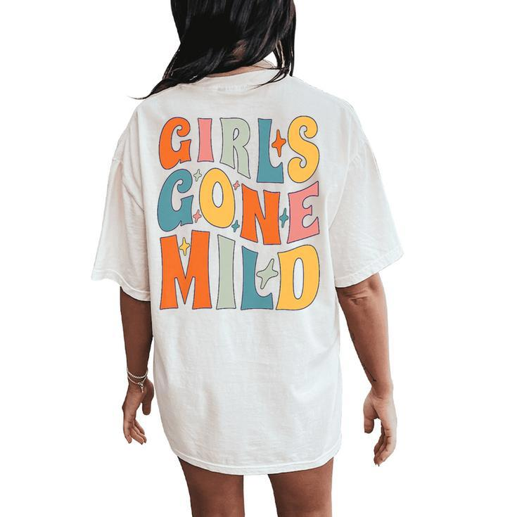 Bachelorette Party Groovy Girls Gone Mild Girls Women's Oversized Comfort T-Shirt Back Print