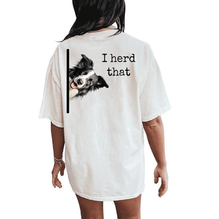 For Border Collie Lovers Herd That Women's Oversized Comfort T-Shirt Back Print