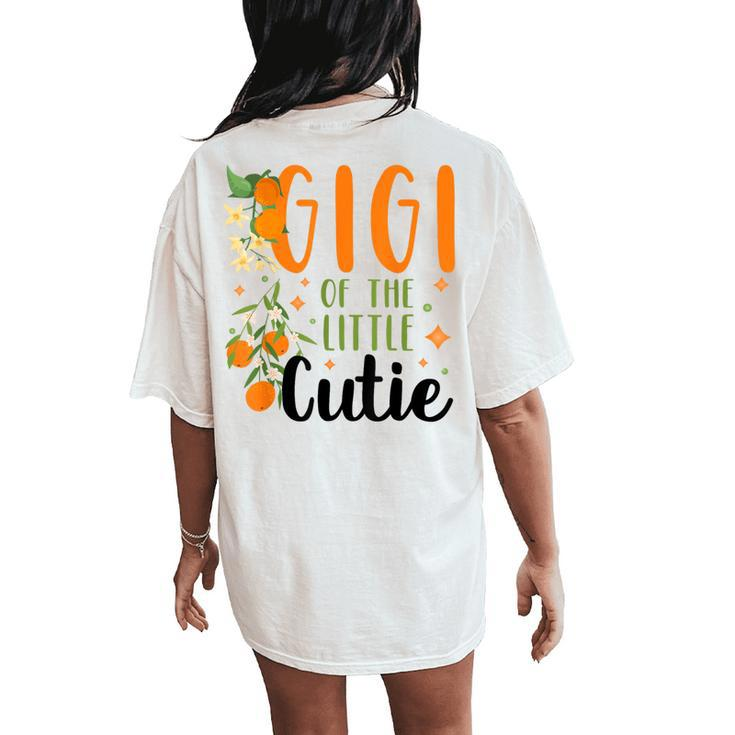Gigi Little Cutie Baby Shower Orange 1St Birthday Party Women's Oversized Comfort T-Shirt Back Print