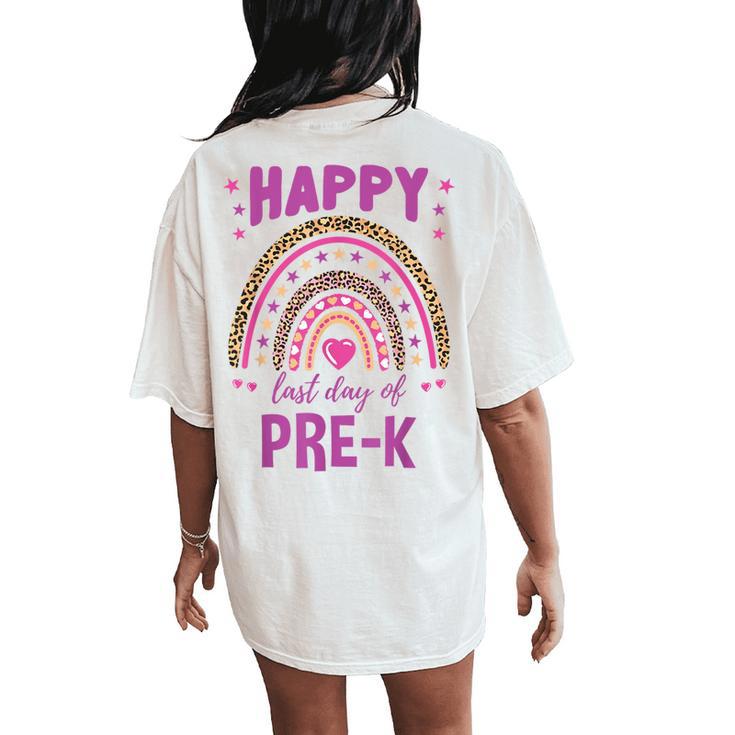 Happy Last Day Of Pre-K Leopard Rainbow Women's Oversized Comfort T-Shirt Back Print