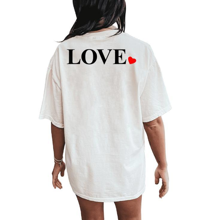 Happy Valentines Day Red Heart Love Cute V-Day Kid Women's Oversized Comfort T-Shirt Back Print