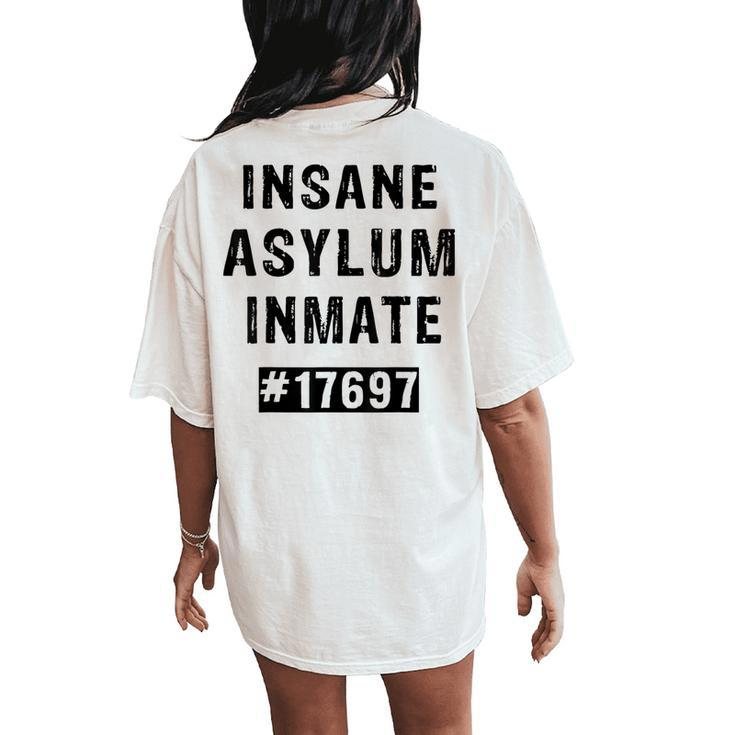 Insane Asylum Inmate Prisoner Costume For & Women Women's Oversized Comfort T-Shirt Back Print