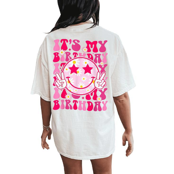 It's My Birthday Ns Girls Kid Bday Flower Groovy Women's Oversized Comfort T-Shirt Back Print