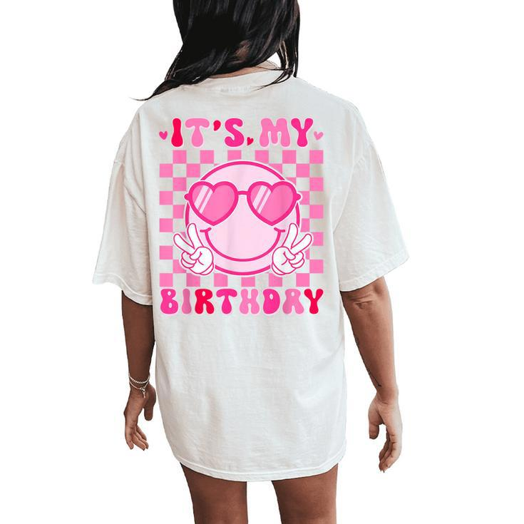 It's My Birthday Ns Girls Kid Boho Groovy Smile Face Bday Women's Oversized Comfort T-Shirt Back Print
