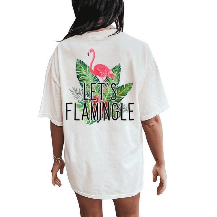 Let's Flamingle Hawaiian Tropical Floral Print Flamingo Women's Oversized Comfort T-Shirt Back Print