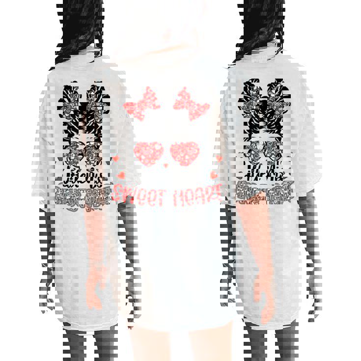 Little Miss Sweet Heart Messy Bun Valentine's Day Girl Girls Women's Oversized Comfort T-Shirt Back Print