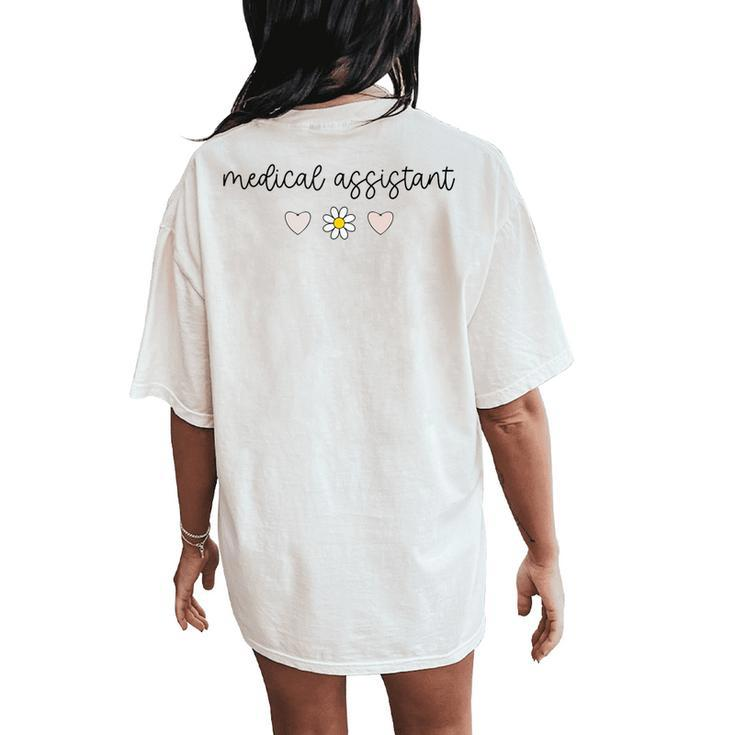 Medical Assistant Nurse Life Doctor Assistant Student Women's Oversized Comfort T-Shirt Back Print