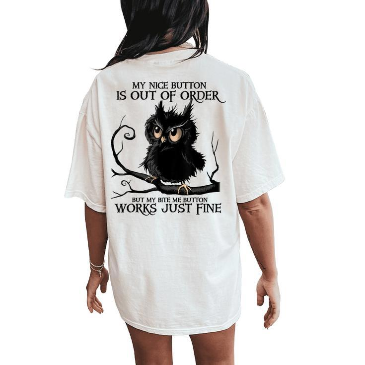 My Nice Button Is Out Of Order Owl Black Women's Oversized Comfort T-Shirt Back Print