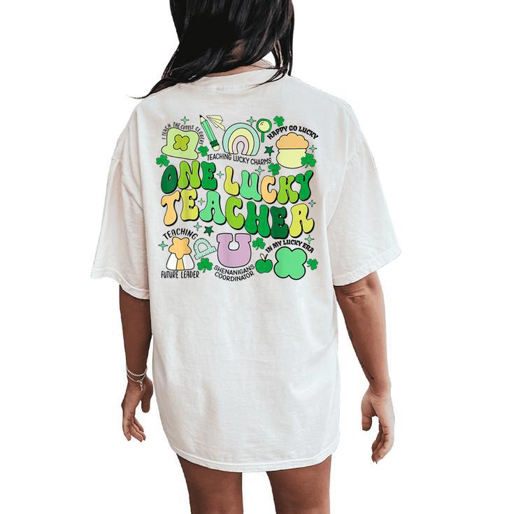 One Lucky Teacher St Patrick's Day Irish Teacher Lucky Era Women's Oversized Comfort T-Shirt Back Print