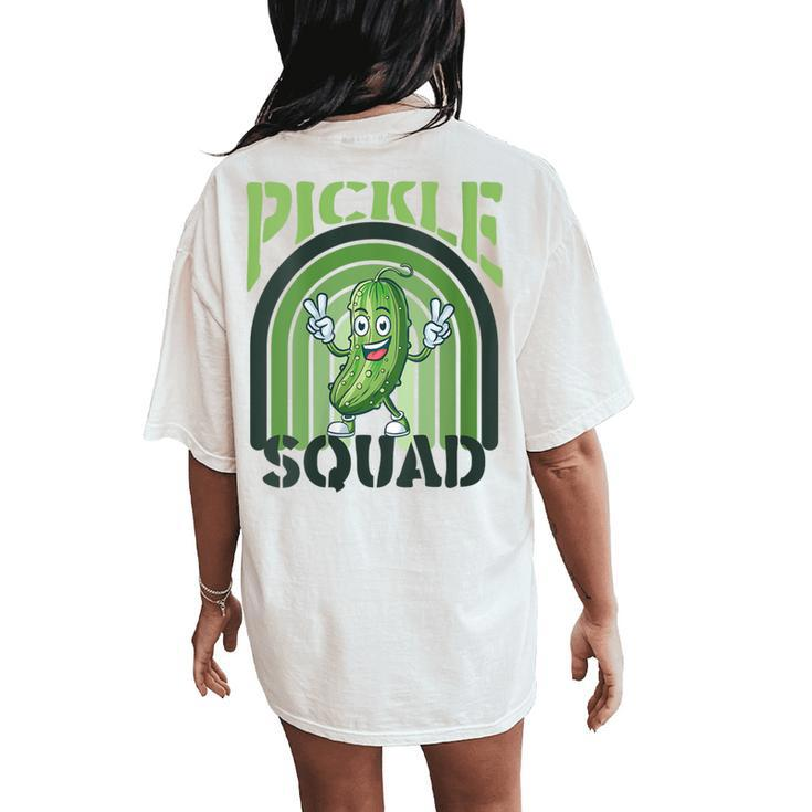 Pickle Squad Foodie For Pickle Fanatics Women's Oversized Comfort T-Shirt Back Print