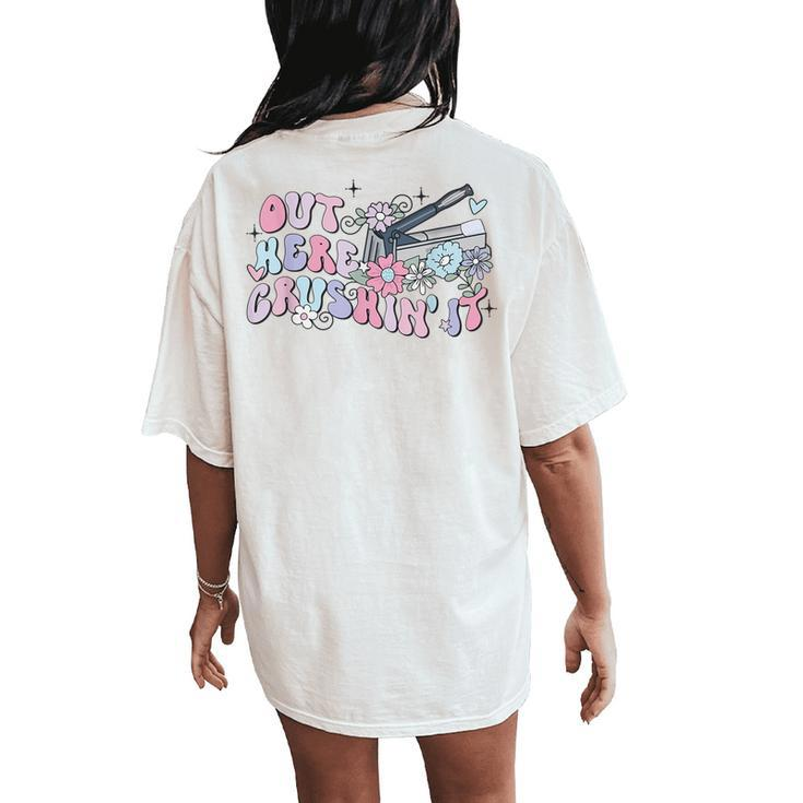 Retro Groovy Flower Medication Aide Out Here Crushin' It Lpn Women's Oversized Comfort T-Shirt Back Print