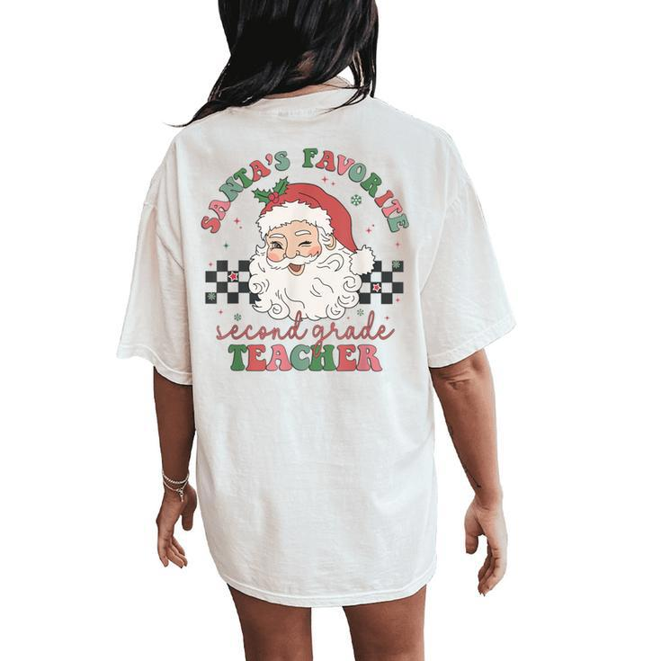 Retro Santa's Favorite Second Grade Teacher Christmas Women Women's Oversized Comfort T-Shirt Back Print - Thegiftio