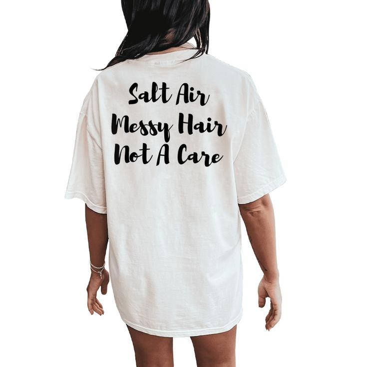 Salt Air Messy Hair Not A Care Women's Beach T-Shitt Women's Oversized Comfort T-Shirt Back Print
