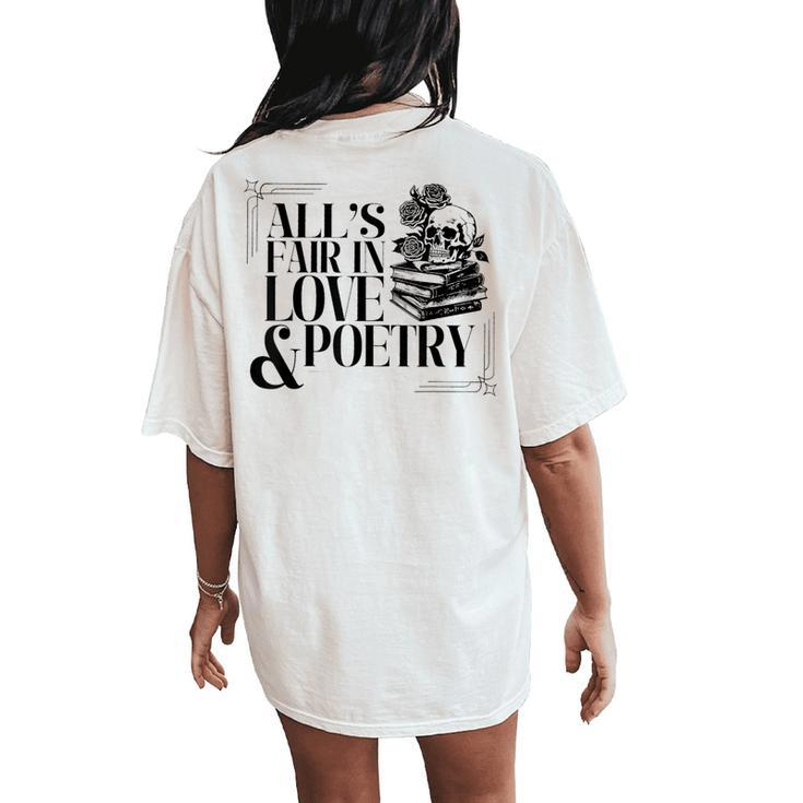 Skull All's Fair In Love & Poetry Men Women's Oversized Comfort T-Shirt Back Print