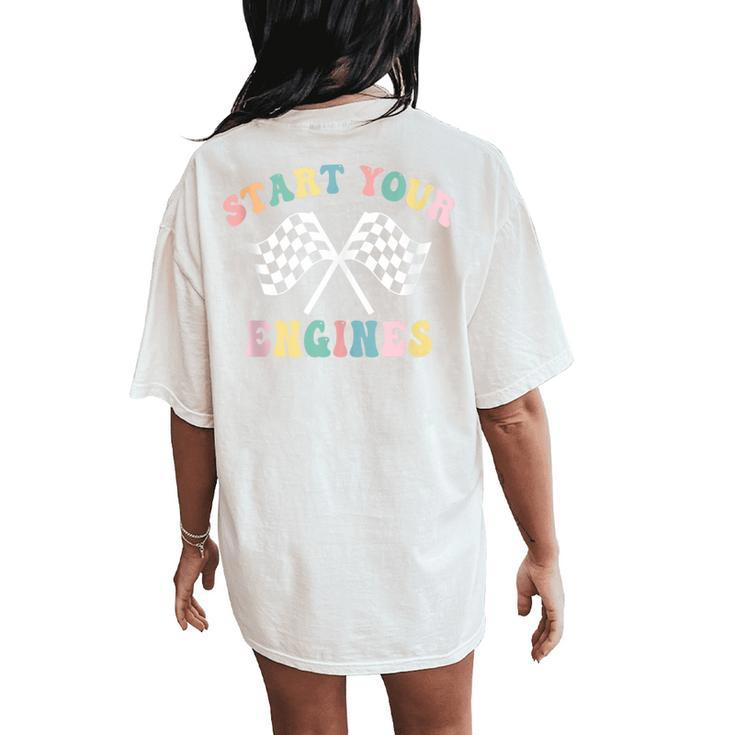 Start Your Engines Groovy Checkered Flag Retro Racing Women's Oversized Comfort T-Shirt Back Print