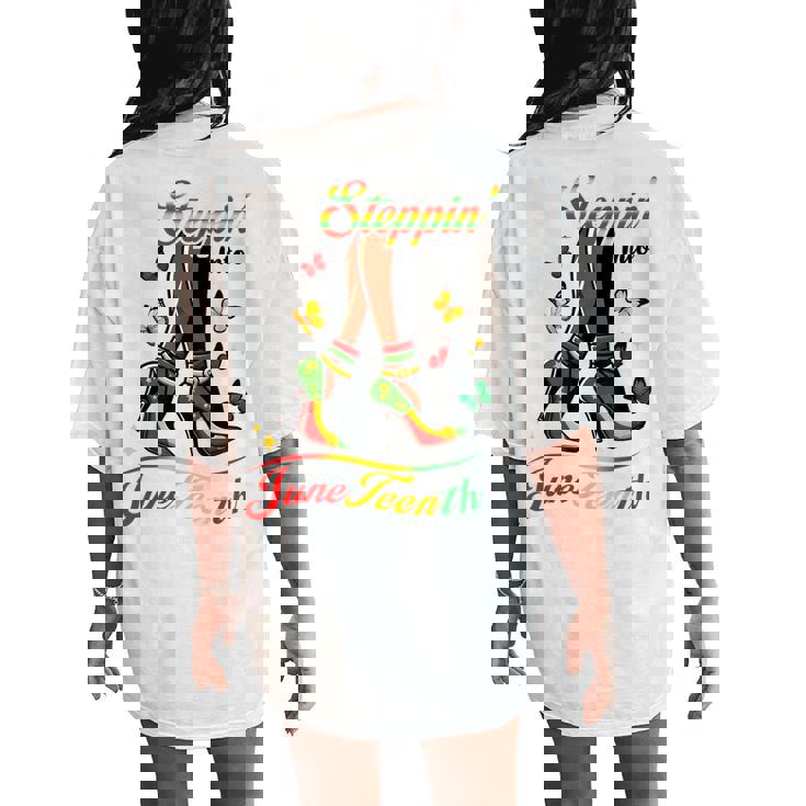 Stepping Into Junenth Like My Ancestors High Heel Women Women's Oversized Comfort T-Shirt Back Print