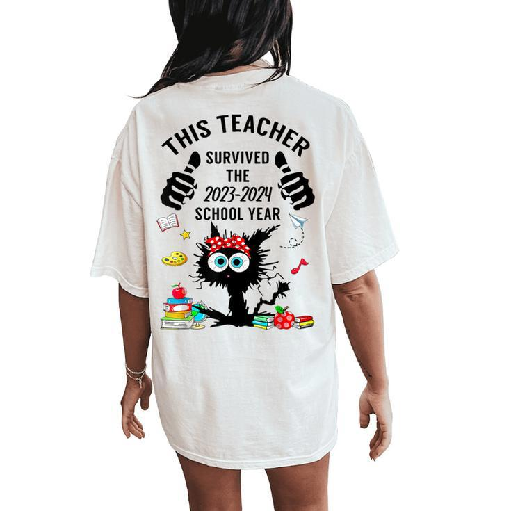 This Teacher Survived 2024 School Year Teacher Graduation Women's Oversized Comfort T-Shirt Back Print