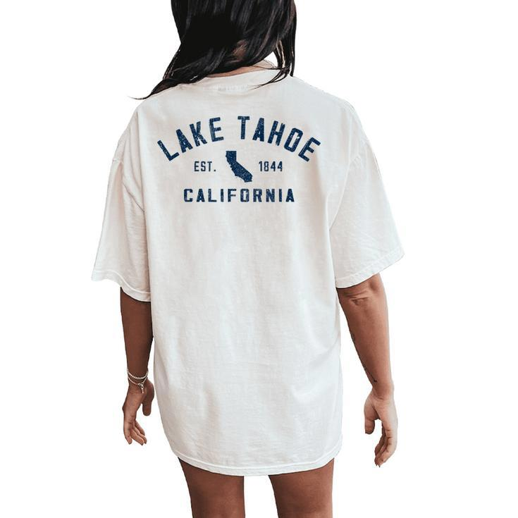 Vintage Lake Tahoe California Souvenir Retro Women's Oversized Comfort T-Shirt Back Print