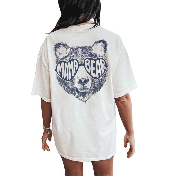 Vintage Mama Bear Face Sunglasses Mom Mommy Mother's Day Women's Oversized Comfort T-Shirt Back Print