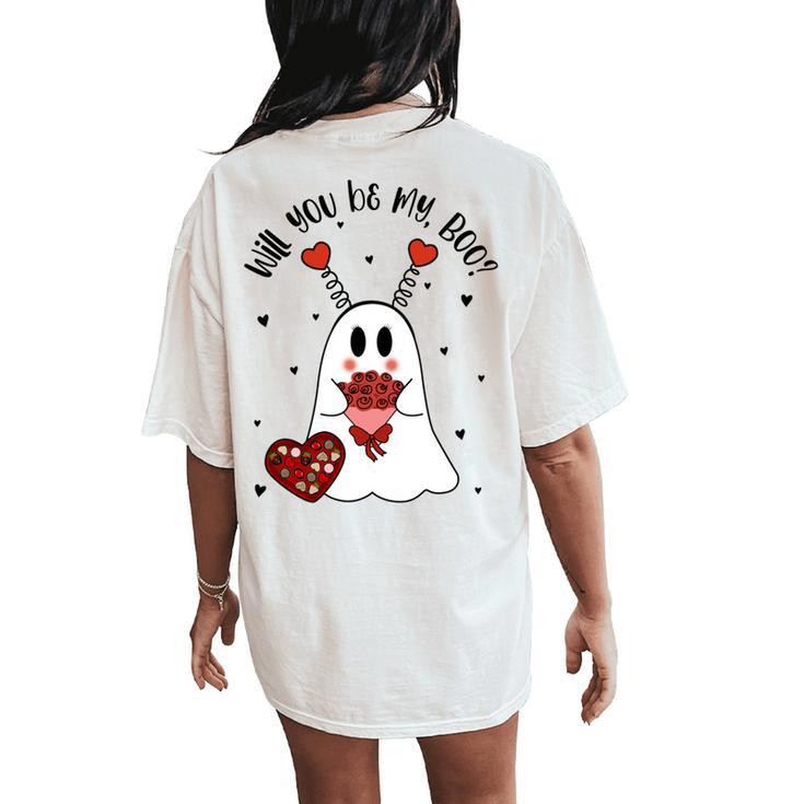 Will You Be My Boo Ghost Boujee Valentines Day Girls Women's Oversized Comfort T-Shirt Back Print