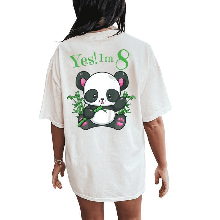 Youth Panda 8Th Birthday T Girls Birthday Outfit Age 8 Women's Oversized Comfort T-Shirt Back Print