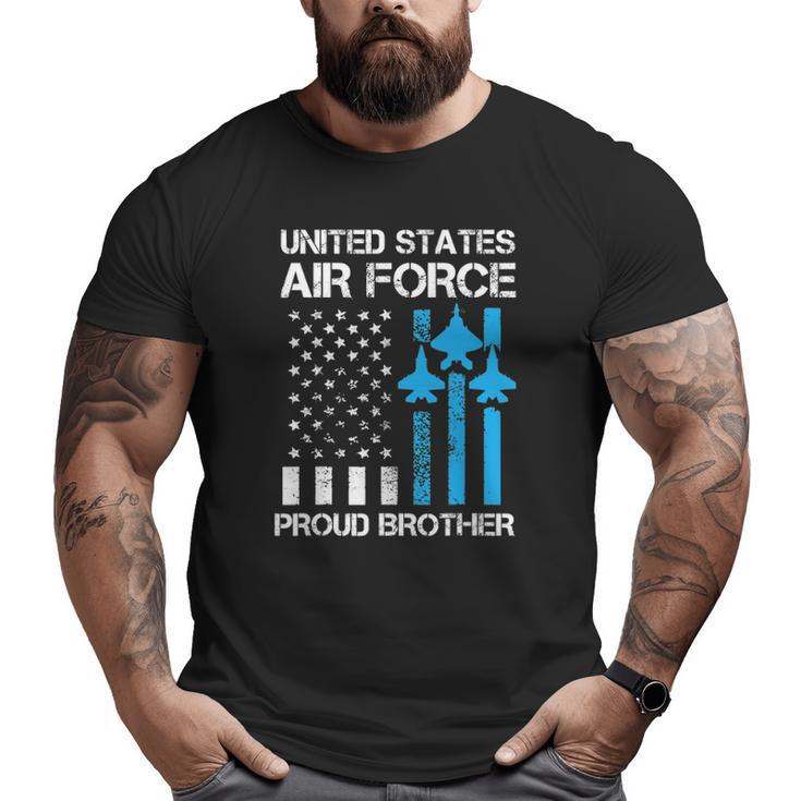 Air Force Us Veteran Proud Air Force Brother 4Th Of July Big and Tall Men T-shirt