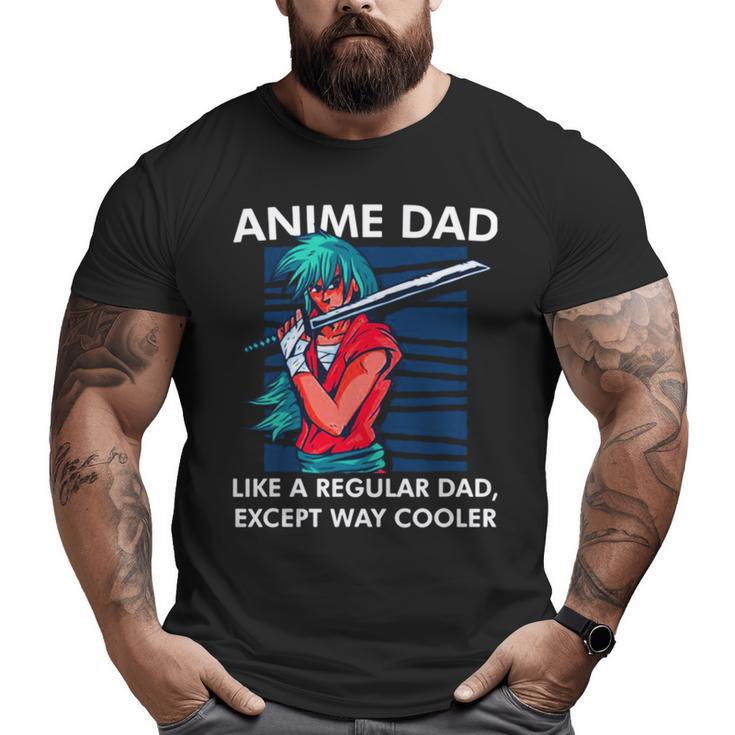 Anime Dad Cute Anime Guy Manga Art Lover Big and Tall Men T-shirt