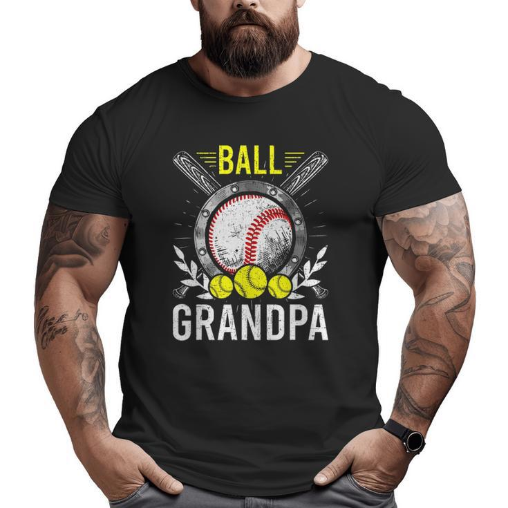 Ball Grandpa Baseball Lover Grandpa Father's Day Big and Tall Men T-shirt