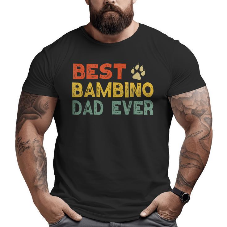 Bambino Cat Dad Owner Breeder Lover Kitten Big and Tall Men T-shirt