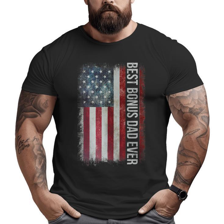 Best Bonus Dad Ever Father's Day American Flag For Dad Big and Tall Men T-shirt