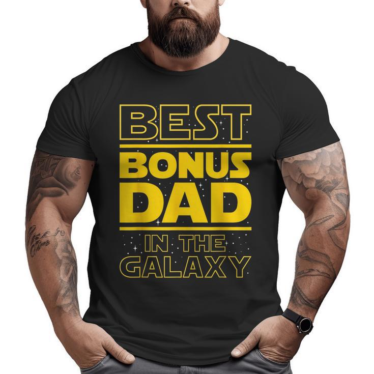 Best Bonus Dad In The Galaxy Stepfather Stepdad Grandpa Big and Tall Men T-shirt