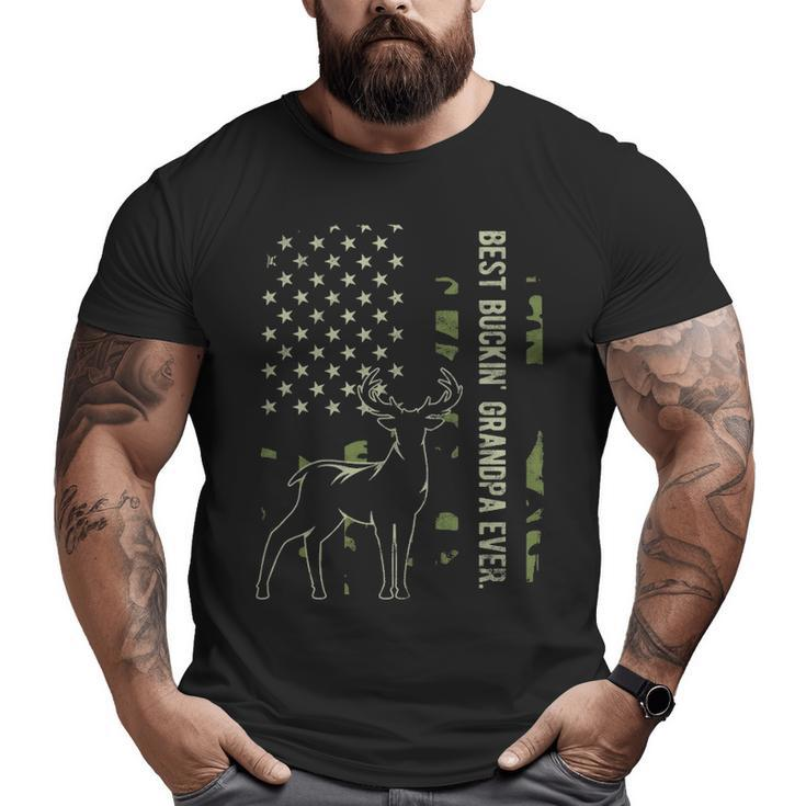 Best Buckin' Grandpa Ever Camo American Flag Deer Hunting Big and Tall Men T-shirt