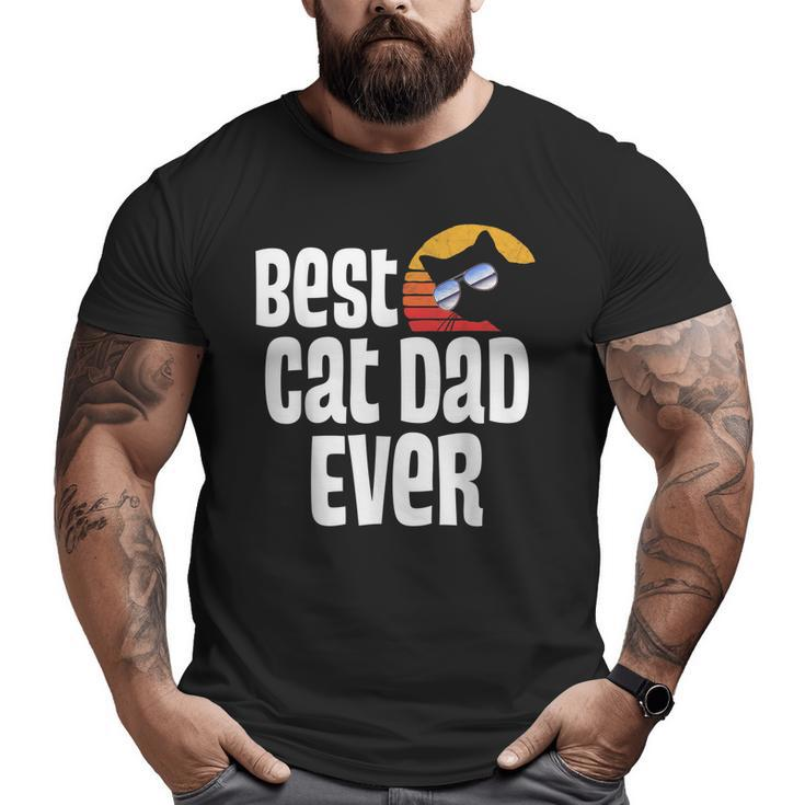 Best Cat Dad Ever Father Day Retro Sunset Big and Tall Men T-shirt