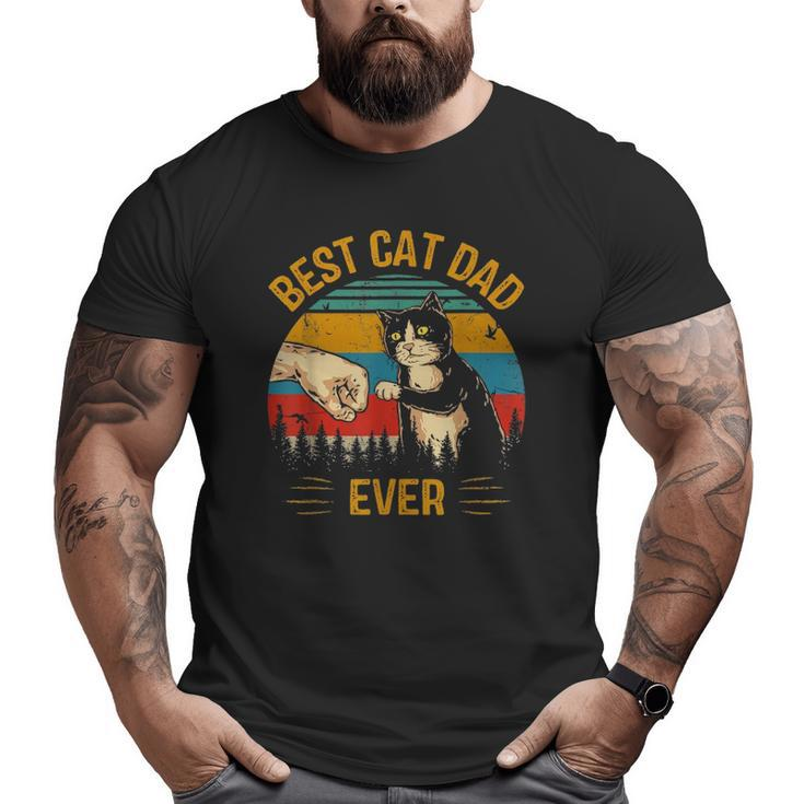 Best Cat Dad Ever Paw Fist Bump Fit Vintage Retro Daddy Big and Tall Men T-shirt