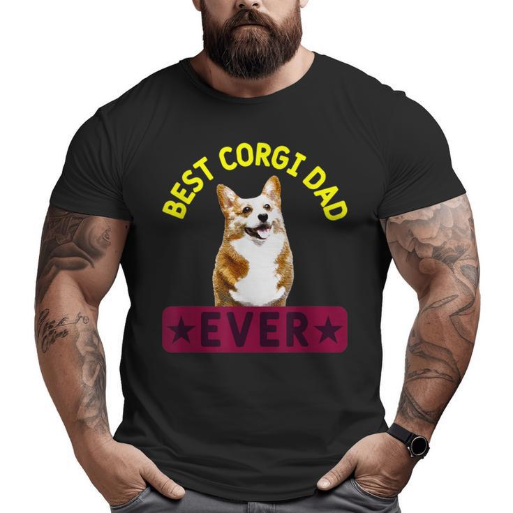 Best Corgi Dad  Dog Lover Owner Big and Tall Men T-shirt