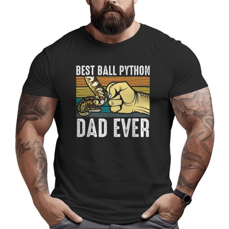 Best Dad Ball Python Owner Snake Lover Big and Tall Men T-shirt