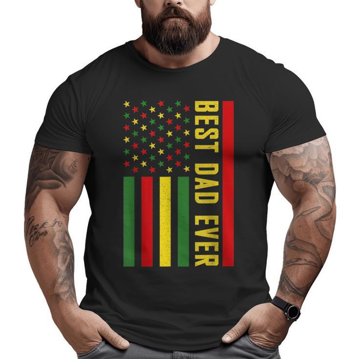 Best Dad Ever American Flag Junenth Father's Day Big and Tall Men T-shirt
