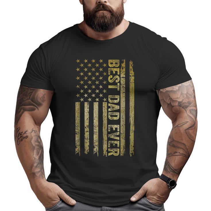 Best Dad Ever Father's Day Us American Flag Fathers Day Big and Tall Men T-shirt