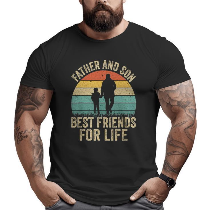 Best Friends For Life Dad Big and Tall Men T-shirt