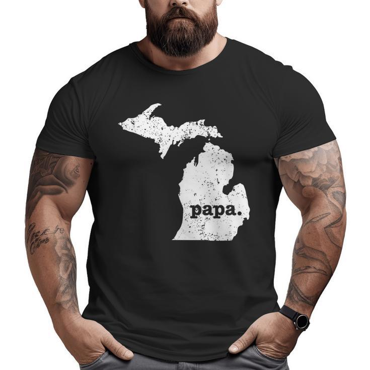 Best Papa Michigan T  Grandpa Big and Tall Men T-shirt