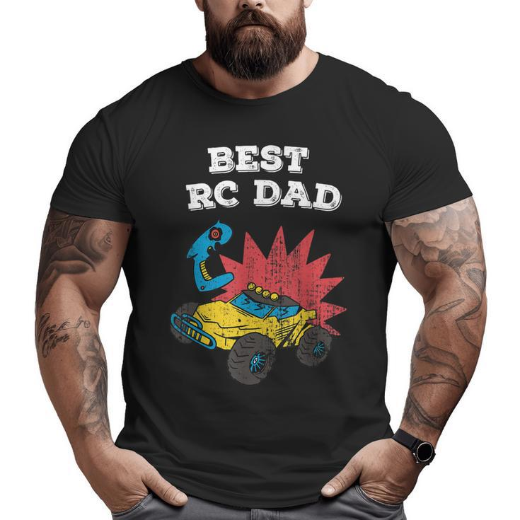 Best Rc Dad Model Building Remote Controlled Car Truck Big and Tall Men T-shirt