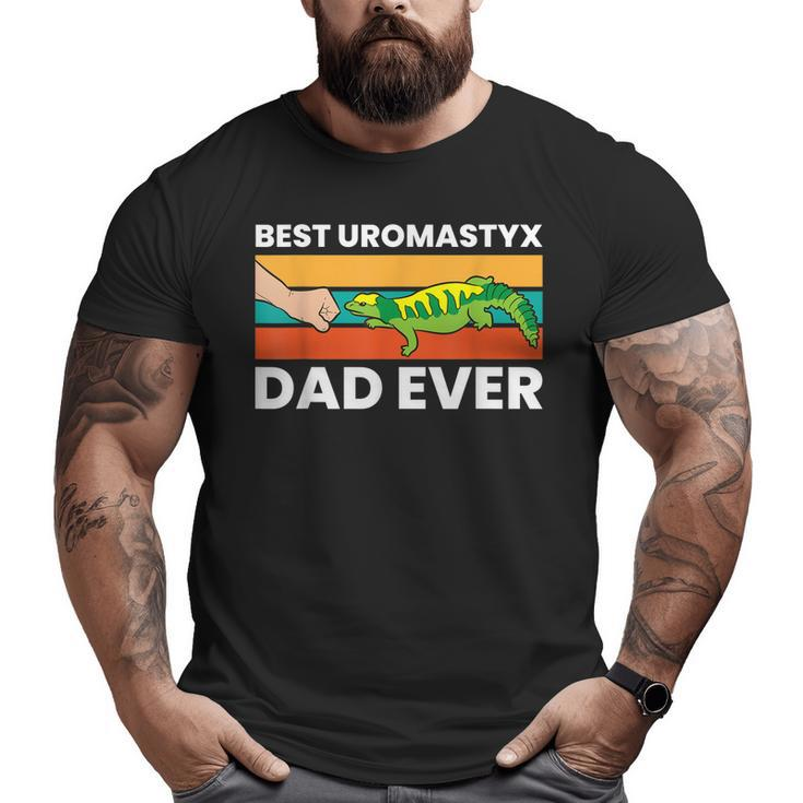 Best Uromastyx Dad Ever Reptile Lizard Uromastyx Big and Tall Men T-shirt