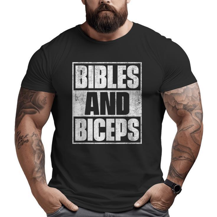 Bibles And Biceps Gym Motivational S Big and Tall Men T-shirt