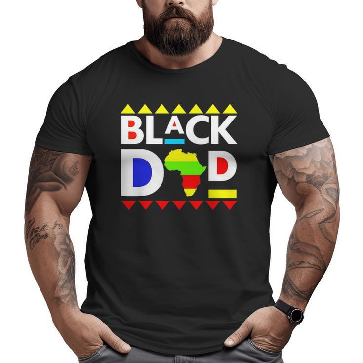 Black Dad Juneteenth King Father Africa Men Melanin Boys Son Big and Tall Men T-shirt
