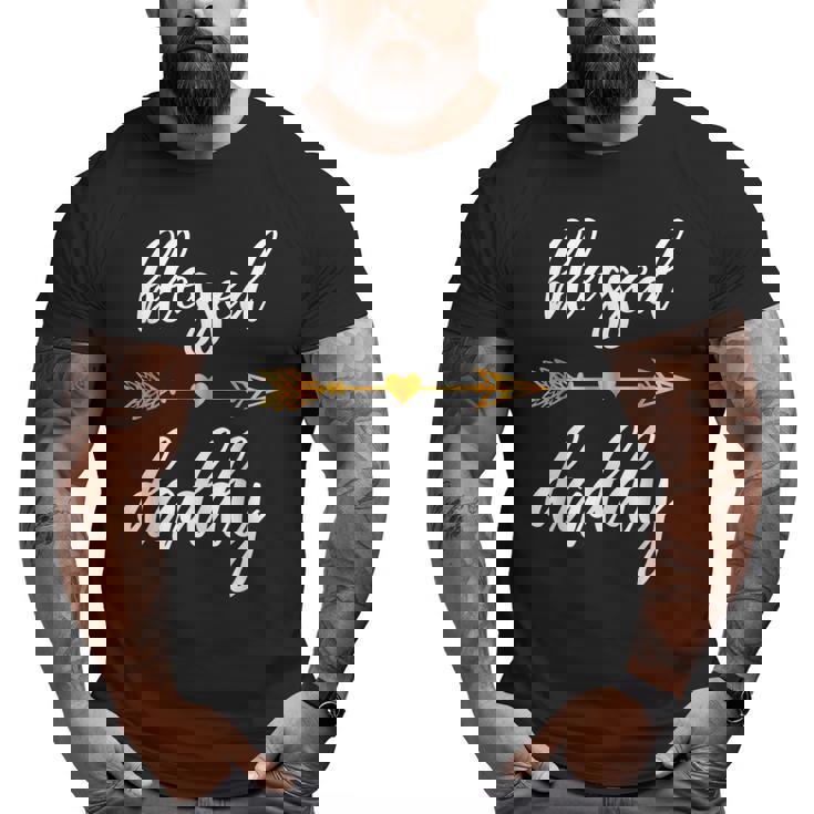 Blessed Daddy Father Family Matching Thanksgiving Dad Big and Tall Men T-shirt