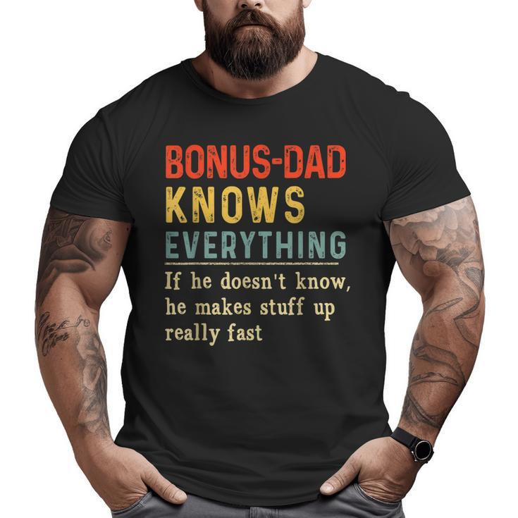 Bonus Dad Know Everything Vintage Father's Day  Big and Tall Men T-shirt