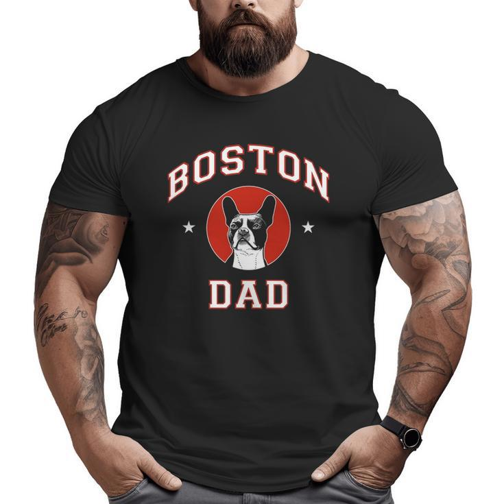 Boston Terrier Dad Pet Lover Big and Tall Men T-shirt